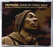 Faithless - Bring My Family Back CD 2